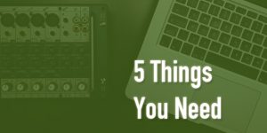 5 things you need to make your own beats